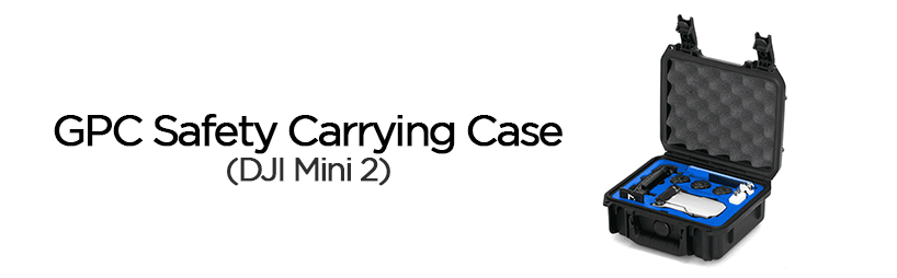 Mini 2 GPC Safety Case Must Have Accessories